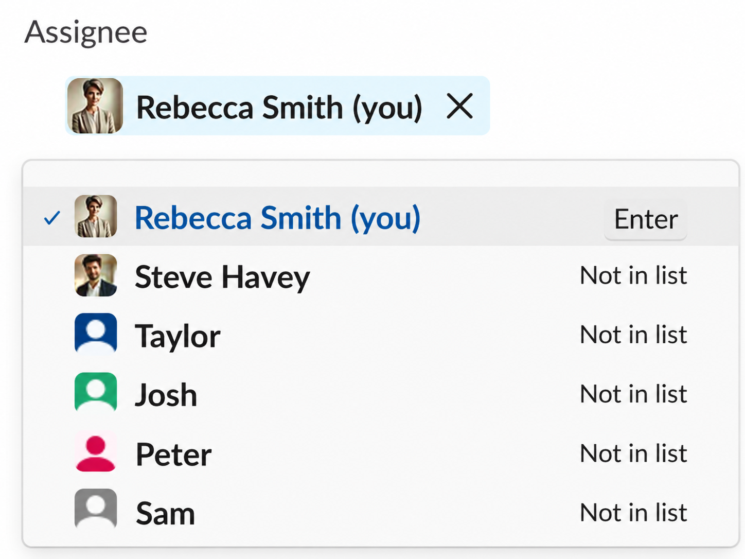 Simplified Slack Lists assignee picker with six people: Rebecca, Steve, Taylor, Josh, Peter and Sam. Everyone except Rebecca is marked Not in list.